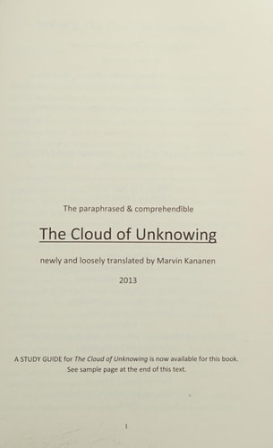 The Cloud of Unknowing Paraphrased and Comprehendible