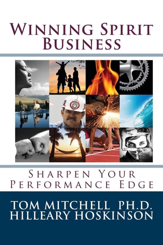 Winning Spirit Business Finding Your Performance Edge