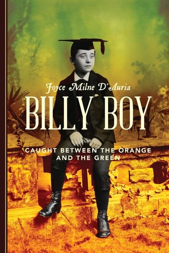 Billy Boy Caught Between the Orange and the Green