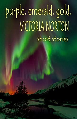 Purple. Emerald. Gold Short Stories