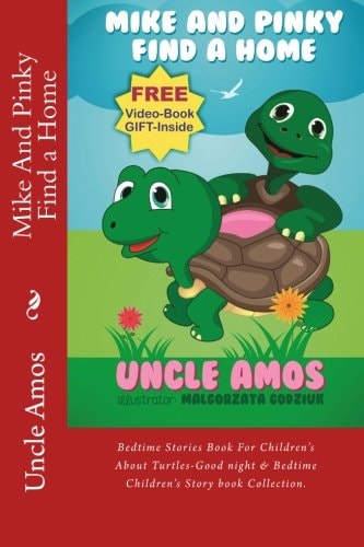 Mike and Pinky Find a Home Bedtime Stories Book for Children's about Turtles-Good Night and Bedtime Children's Story Book Collection