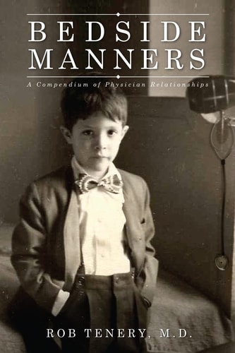 Bedside Manners A Compendium of Physician Relationships