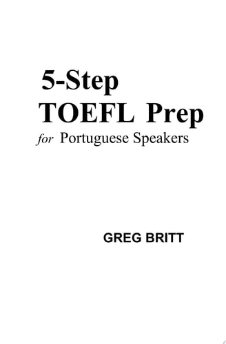 5-Step TOEFL Prep for Portuguese Speakers