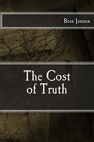 The Cost of Truth
