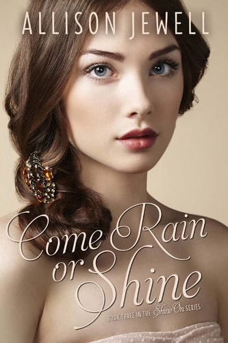 Come Rain Or Shine