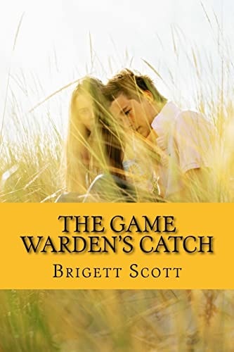 The Game Warden's Catch A Boudreaux and Thibodaux Fairytale