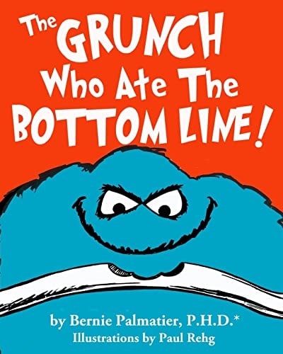 The Grunch Who Ate The Bottom Line!