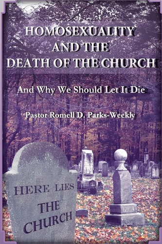 Homosexuality and the Death of the Church