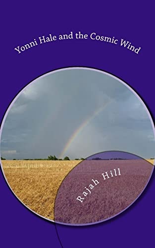 Yonni Hale and the Cosmic Wind Young Adult Novel