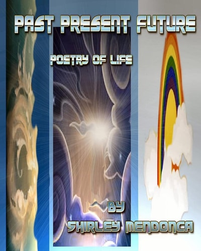 Past-Present-Future Poetry Of Life