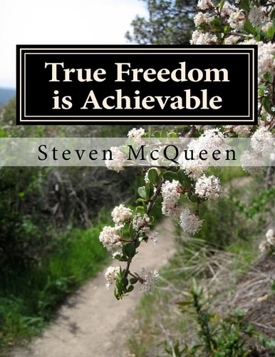 True Freedom Is Achievable Embrace Your God Given Freedom Today