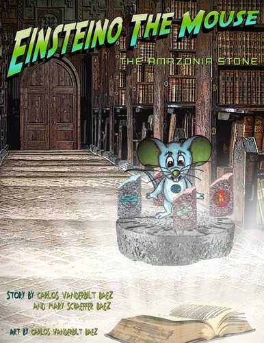 Einsteino The Mouse The Amazonia Stone