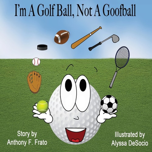 I'm a Golf Ball, Not a Goof Ball