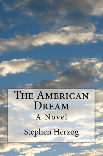 The American Dream A Novel