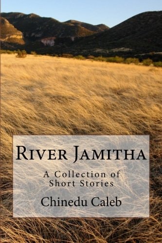 River Jamitha A Collection of Short Stories