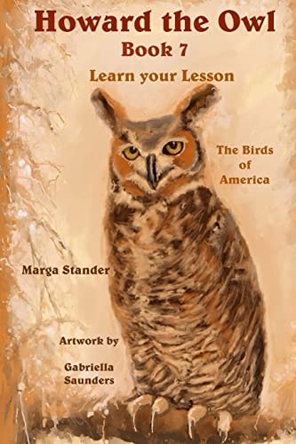 Howard the Owl Book 7 Learn Your Lesson