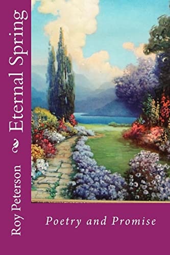 Eternal Spring Poetry and Promise