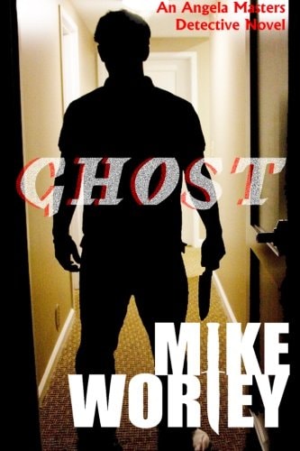 Ghost An Angela Masters Detective Novel