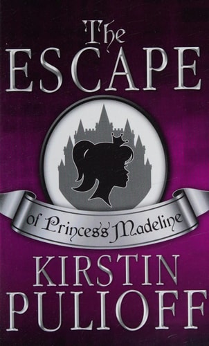 The Escape of Princess Madeline
