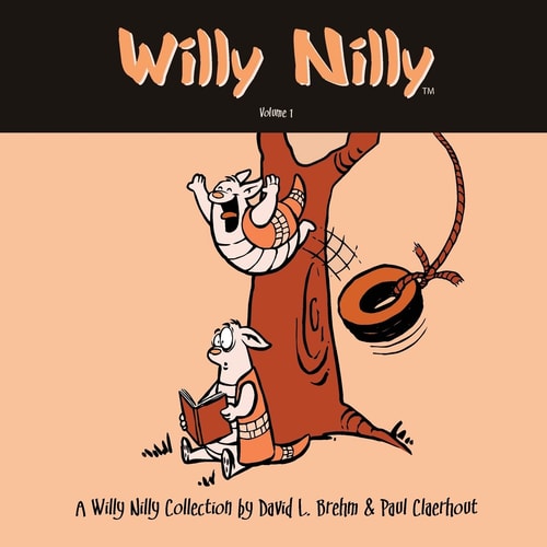 Willy Nilly Volume 1