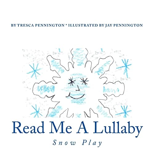 Read Me a Lullaby Snow Play
