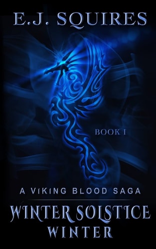 Winter Solstice Winter A Viking Blood Saga