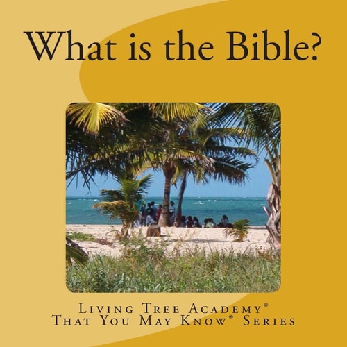 What Is the Bible?