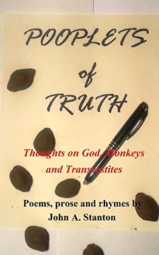 Pooplets of Truth Thoughts on God, Monkeys and Transvestites