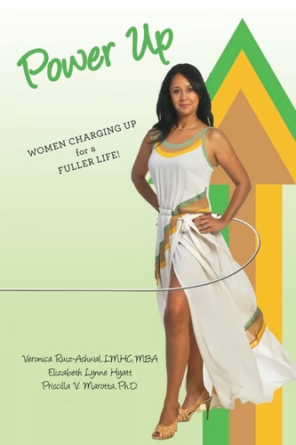 Power Up Women Charging Up For a Fuller Life!