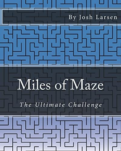 Miles of Maze The Ultimate Challenge