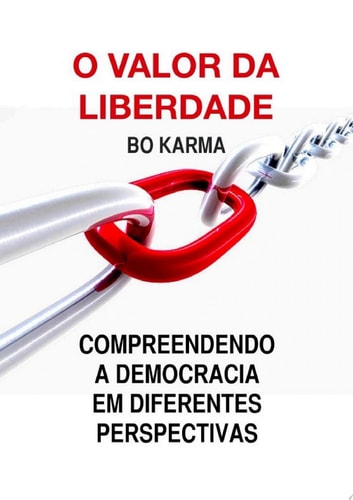 O Valor da Liberdade Compreendendo a Democracia em Diferentes Perspetivas
