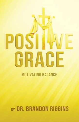 Positive Grace Motivating Balance