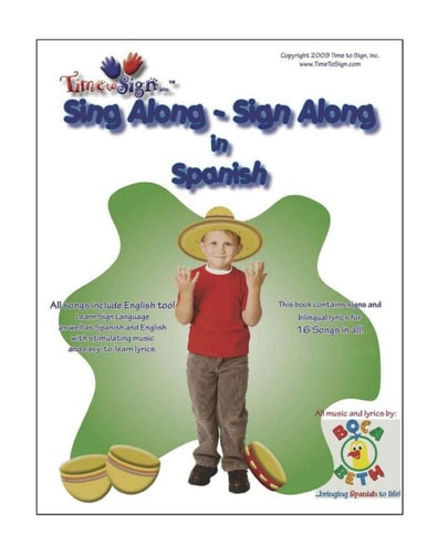 Sing Along - Sign Along in Spanish Featuring Boca Beth Sing Along with Spanish Music CD