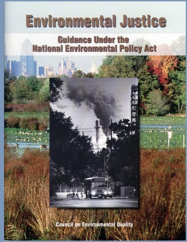 Environmental Justice Guidance Under the National Environmental Policy Act
