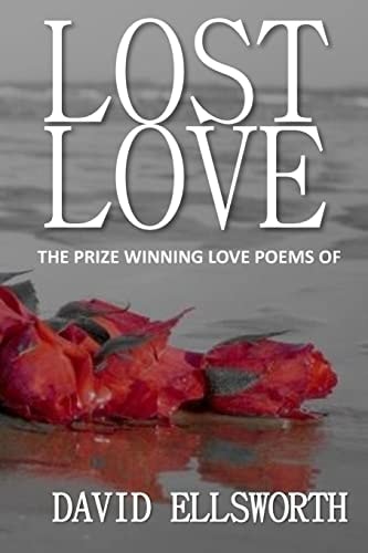 Lost Love Poems Words a Woman Should Hear, Not Read