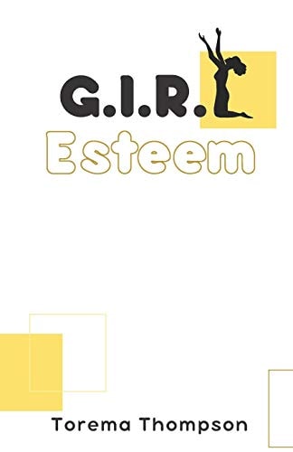 G. I. R. L Esteem