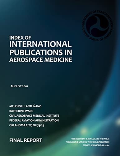 Index of International Publications in Aerospace Medicine Final Report