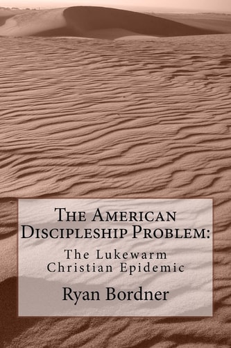 The American Discipleship Problem The Lukewarm Christian Epidemic