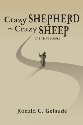 Crazy Shepherd ~ Crazy Sheep It's That Simple