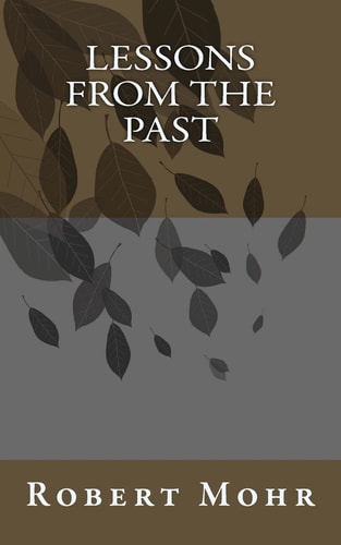 Lessons from the Past