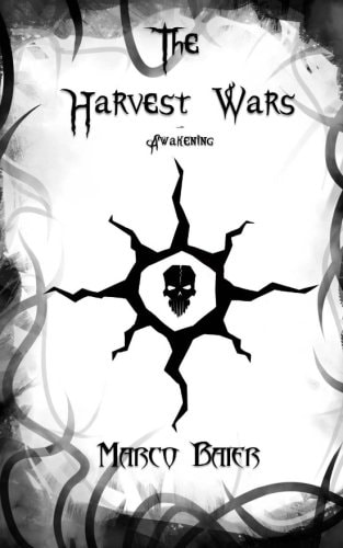 Awakening (The Harvest Wars, Part 1)