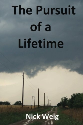 The Pursuit of a Lifetime