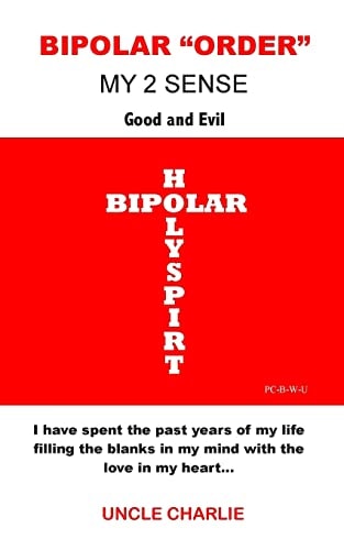 Bipolar Order My 2 Sense Good and Evil