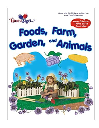 Young Childen's Theme Based Curriculum Foods, Farm, Garden and Animals