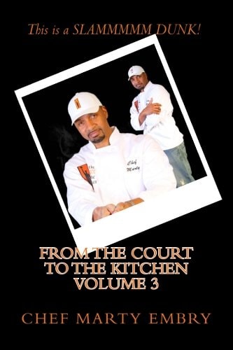 From the Court to the Kitchen Volume 3 Cooking Made Easy