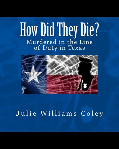 How Did They Die? Murdered in the Line of Duty in Texas