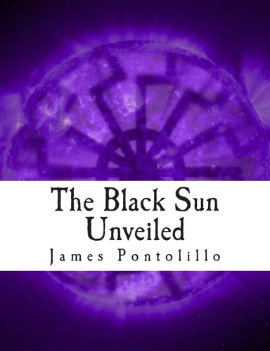 The Black Sun Unveiled Genesis and Development of a Modern National Socialist Mythos