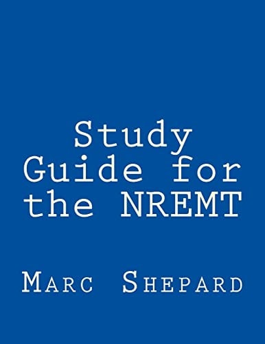 Study Guide for the NREMT