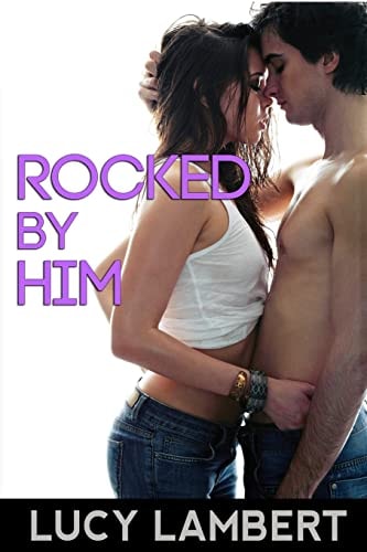Rocked By Him