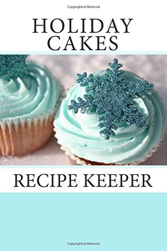 Holiday Cakes Recipe Keeper